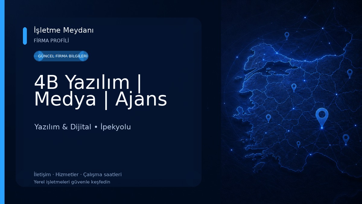 4B Yazılım | Medya | Ajans