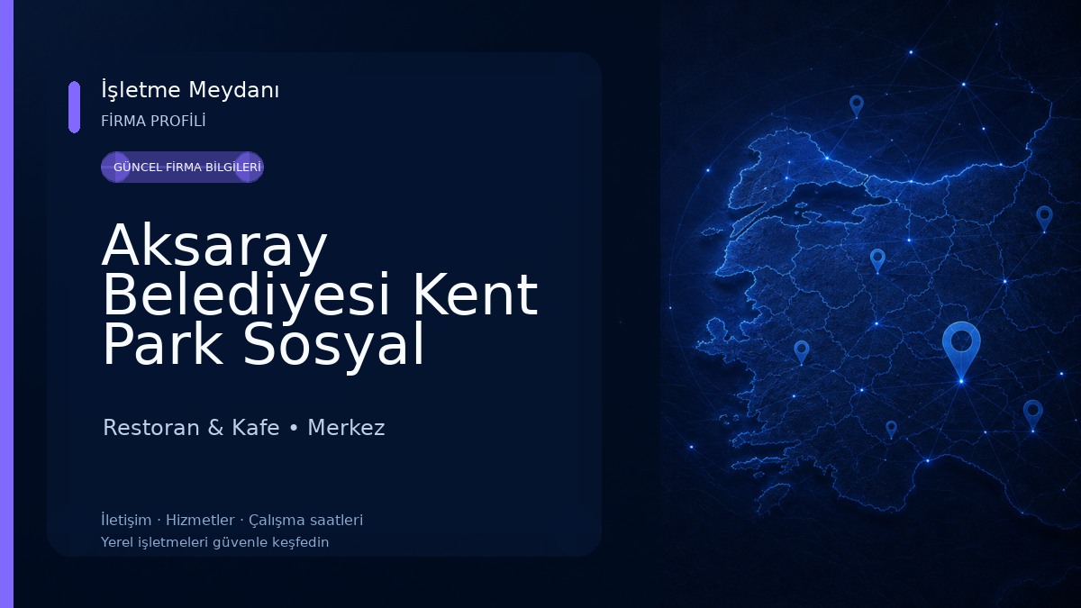 Aksaray Belediyesi Kent Park Sosyal Tesisi Restoran & Kafe