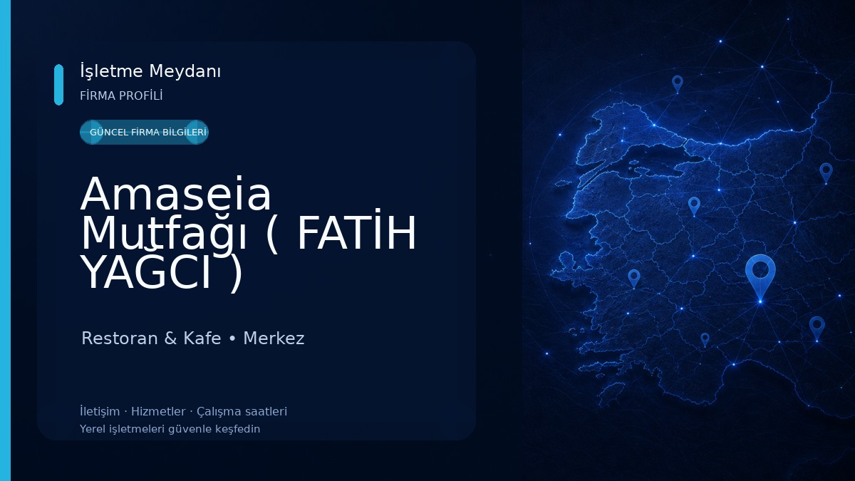 Amaseia Mutfağı ( FATİH YAĞCI ) Restoran & Kafe