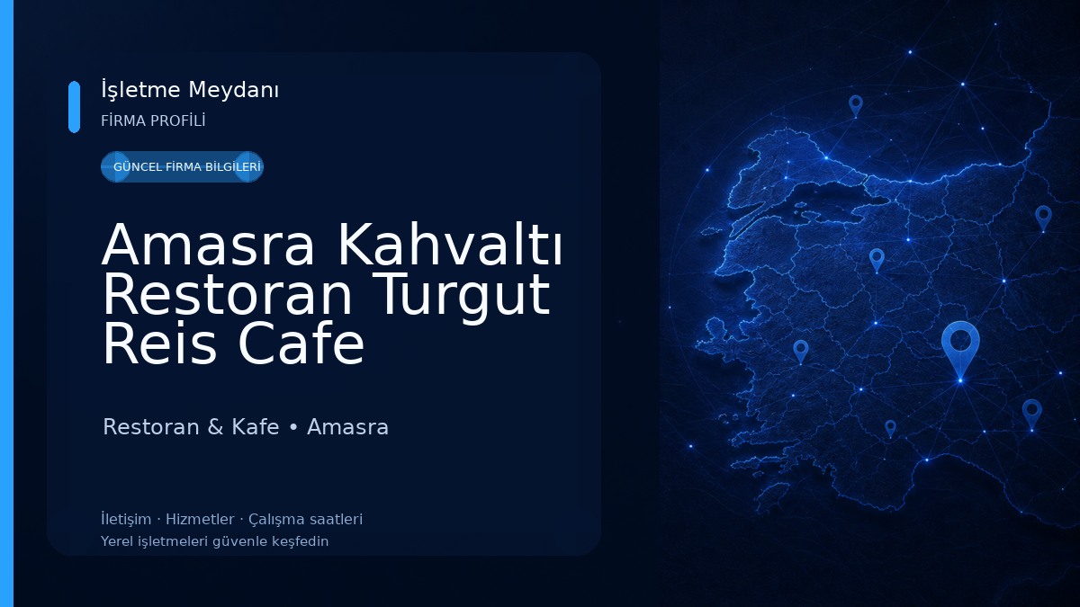 Amasra Kahvaltı Restoran Turgut Reis Cafe Restoran & Kafe