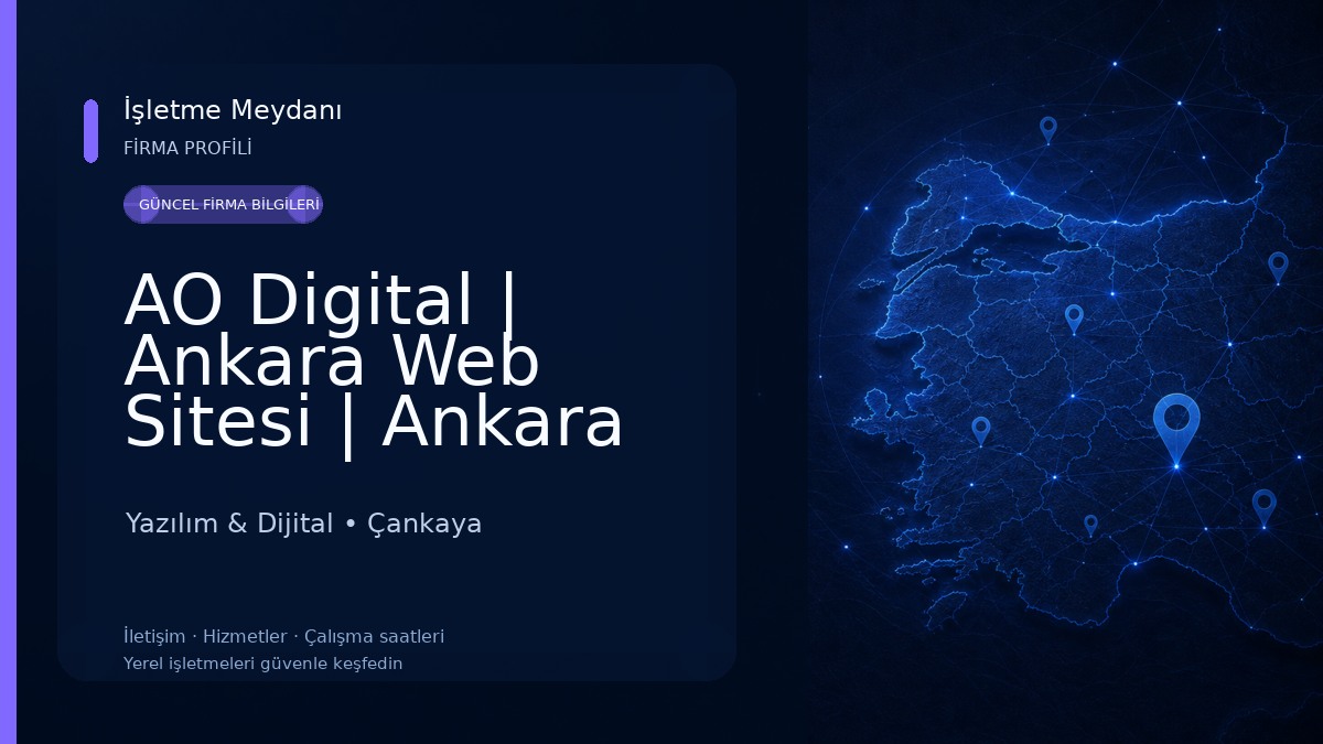 AO Digital | Ankara Web Sitesi | Ankara Dijital Reklam Ajansı 