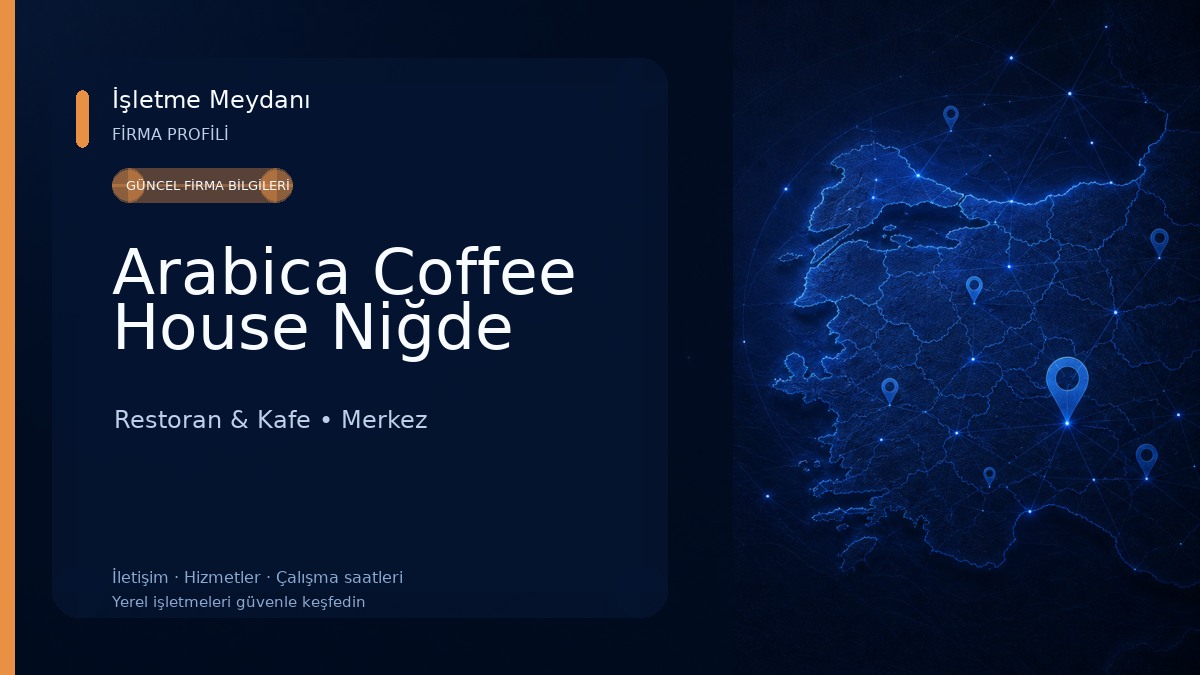 Arabica Coffee House Niğde Restoran & Kafe