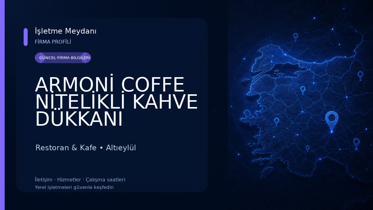 ARMONİ COFFE NİTELİKLİ KAHVE DÜKKANI Restoran & Kafe