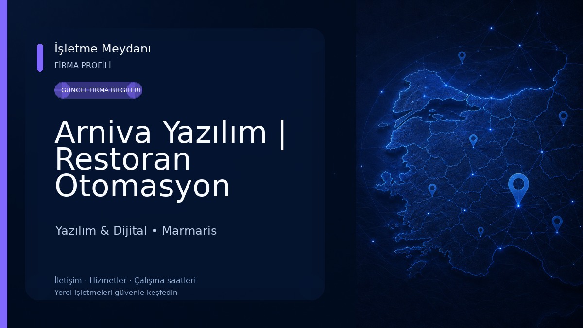 Arniva Yazılım | Restoran Otomasyon Adisyon Pos Sistemi ve Muhasebe Programı | Marmaris