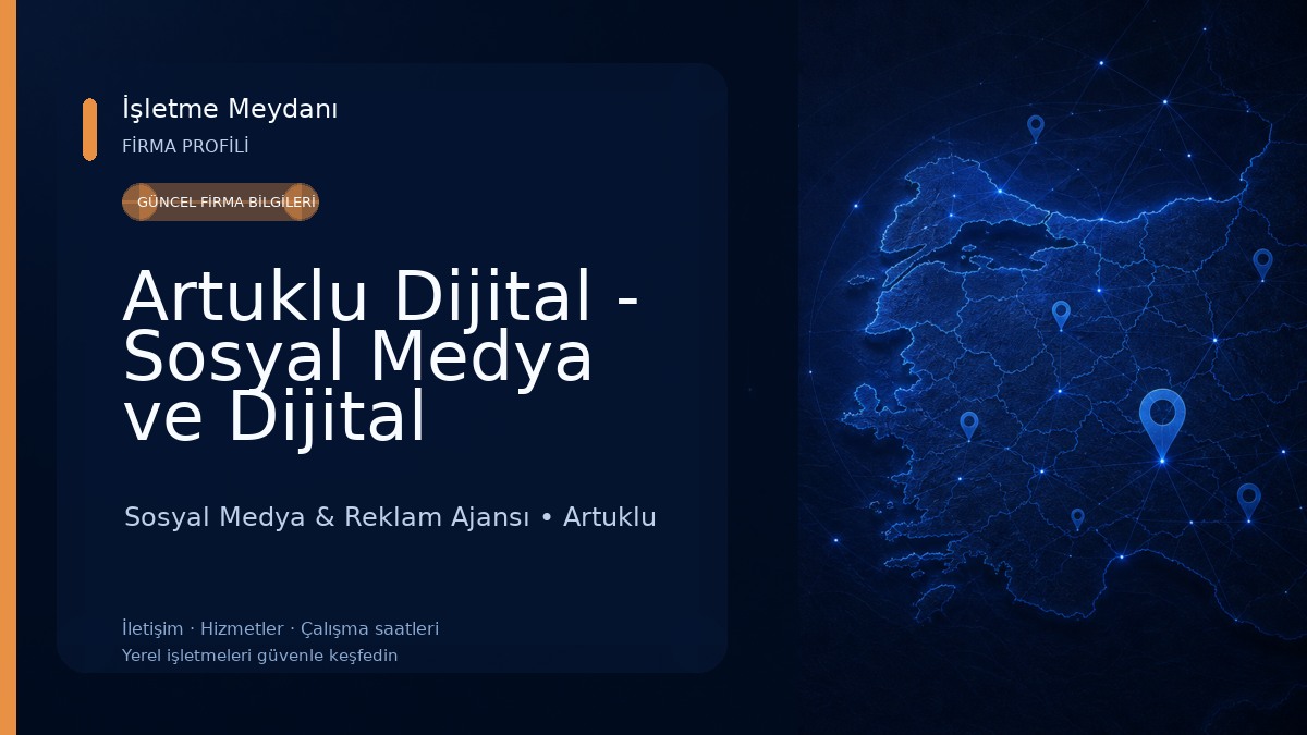 Artuklu Dijital - Sosyal Medya ve Dijital Reklam Ajansı