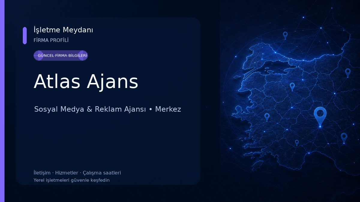 Atlas Ajans Sosyal Medya & Reklam Ajansı
