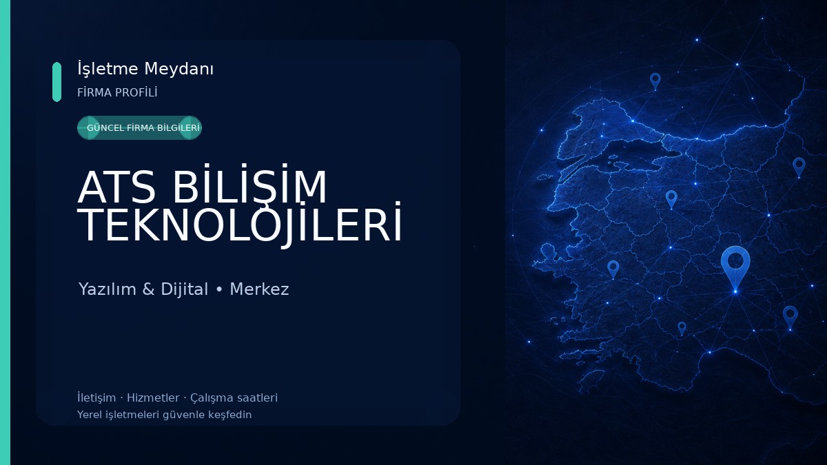 ATS BİLİŞİM TEKNOLOJİLERİ