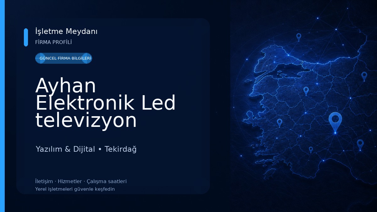 Ayhan Elektronik Led televizyon tamiri Yazılım & Dijital