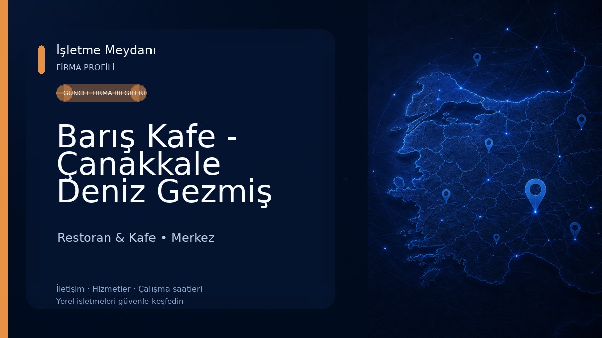 Barış Kafe - Çanakkale Deniz Gezmiş Parkı Restoran & Kafe