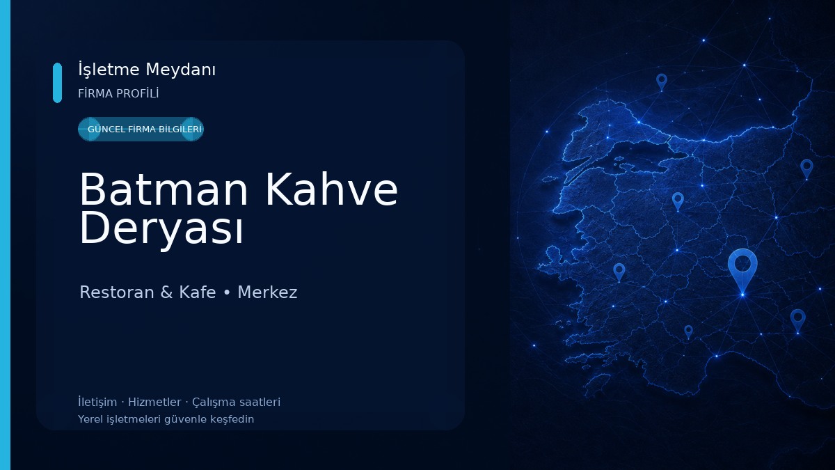 Batman Kahve Deryası Restoran & Kafe