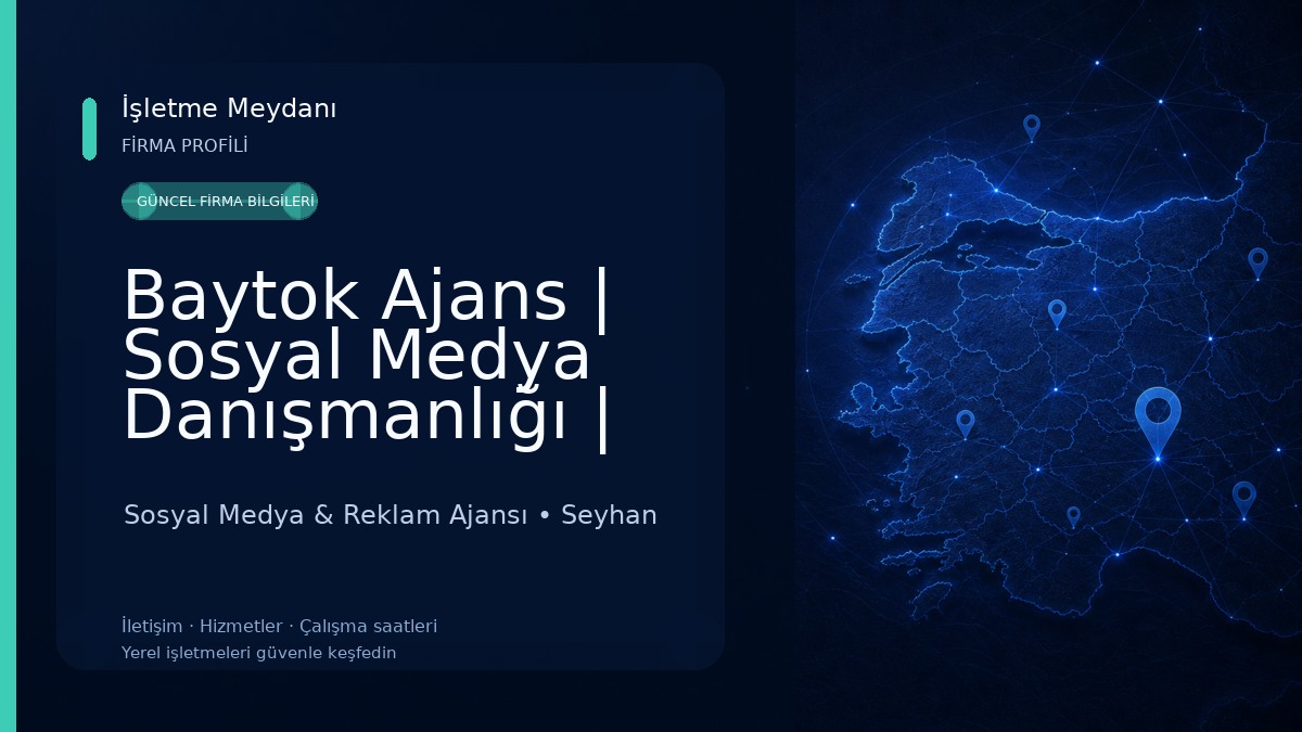 Baytok Ajans | Sosyal Medya Danışmanlığı | Web Tasarım & E-Ticaret | Adana Web Tasarım Sosyal Medya & Reklam Ajansı