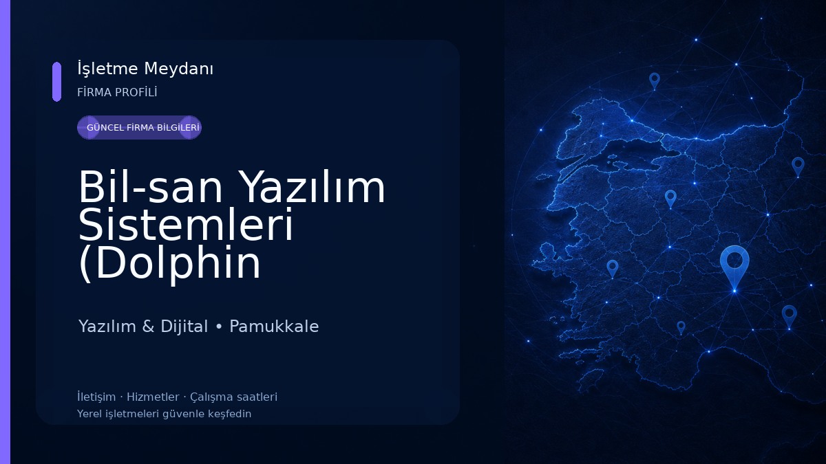 Bil-san Yazılım Sistemleri (Dolphin Software) Yazılım & Dijital