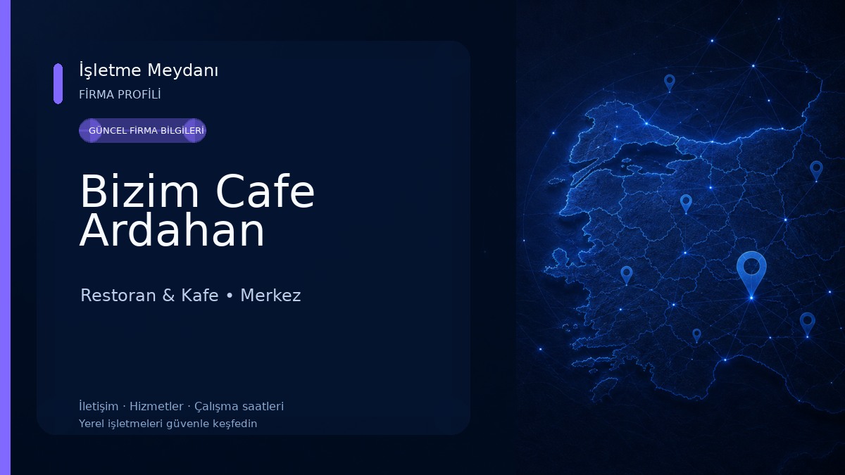 Bizim Cafe Ardahan