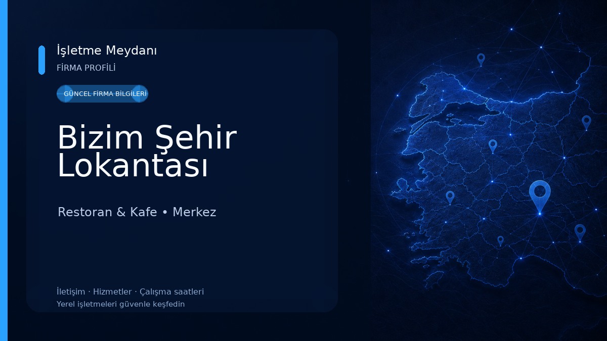 Bizim Şehir Lokantası Restoran & Kafe