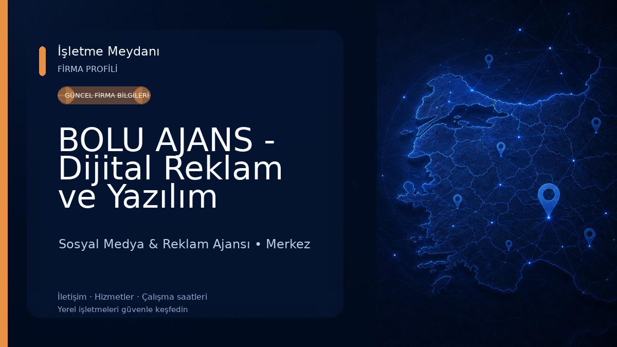 BOLU AJANS - Dijital Reklam ve Yazılım Sosyal Medya & Reklam Ajansı