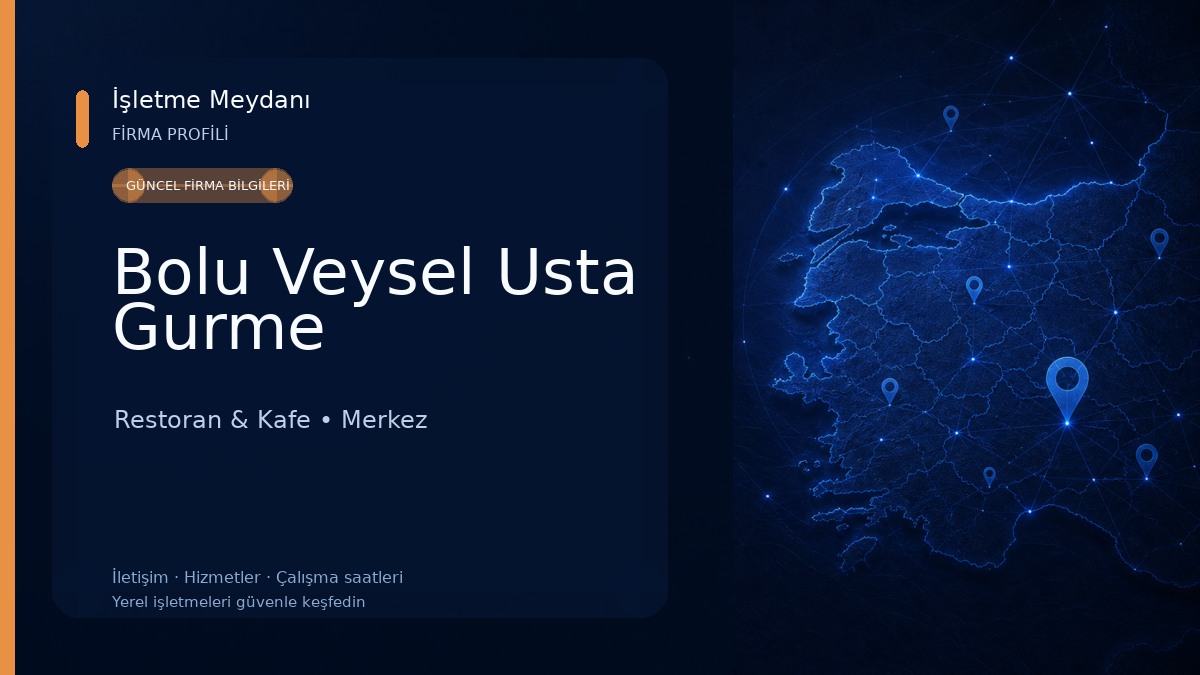 Bolu Veysel Usta Gurme
