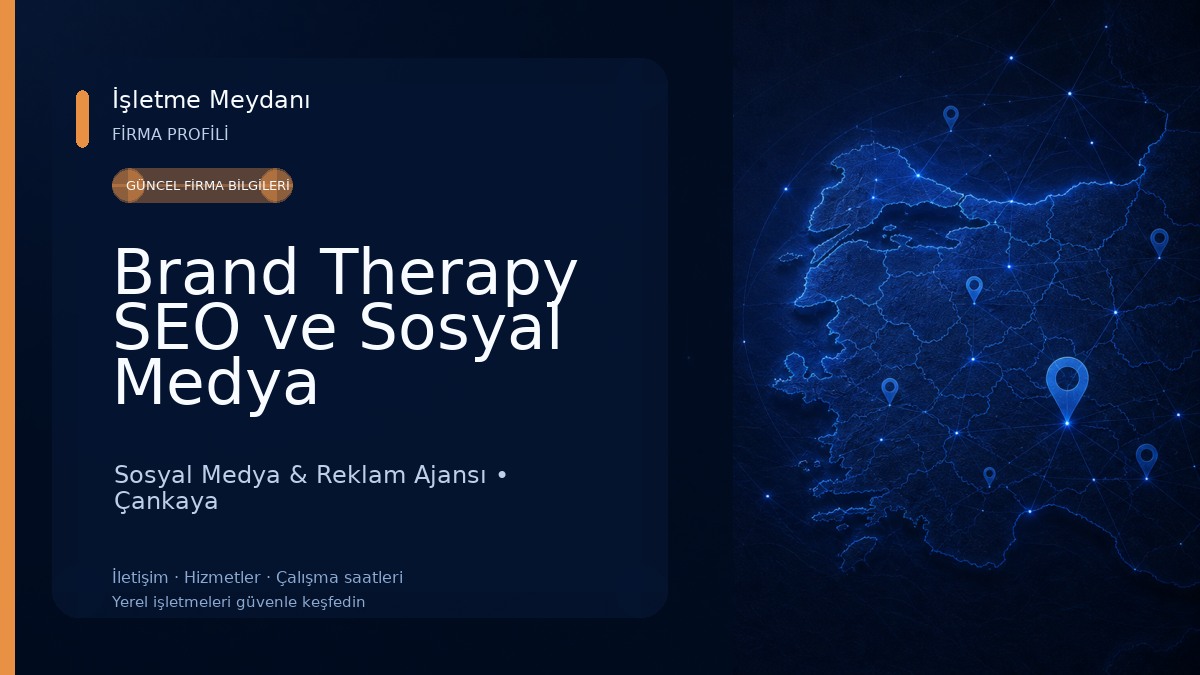 Brand Therapy SEO ve Sosyal Medya Danışmanlık Ajansı Sosyal Medya & Reklam Ajansı