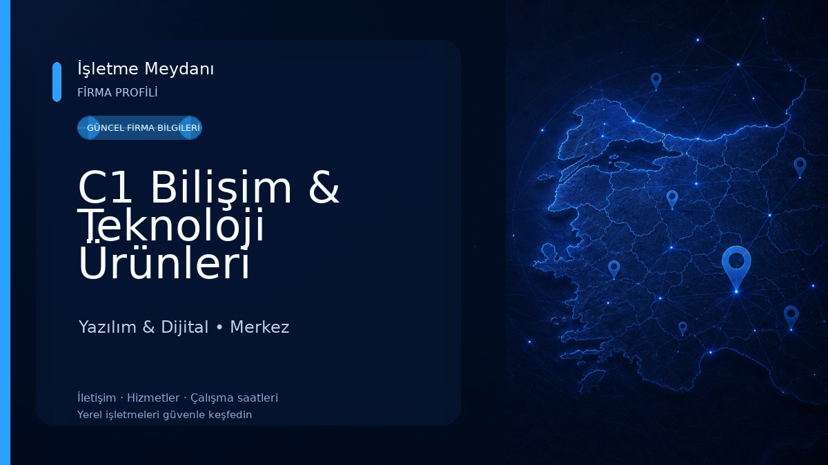 C1 Bilişim & Teknoloji Ürünleri Yazılım & Dijital