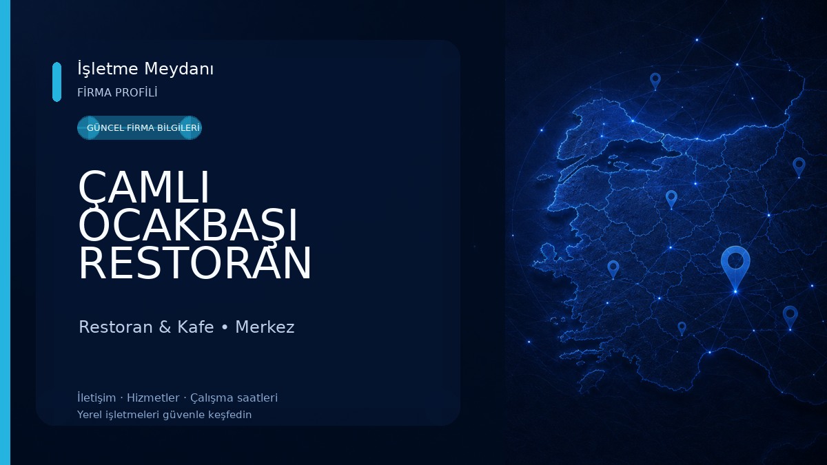 ÇAMLI OCAKBAŞI RESTORAN Restoran & Kafe