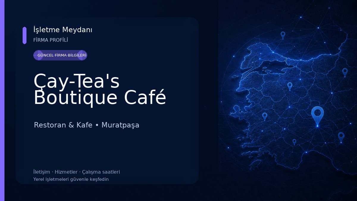 Çay-Tea's Boutique Café Restoran & Kafe