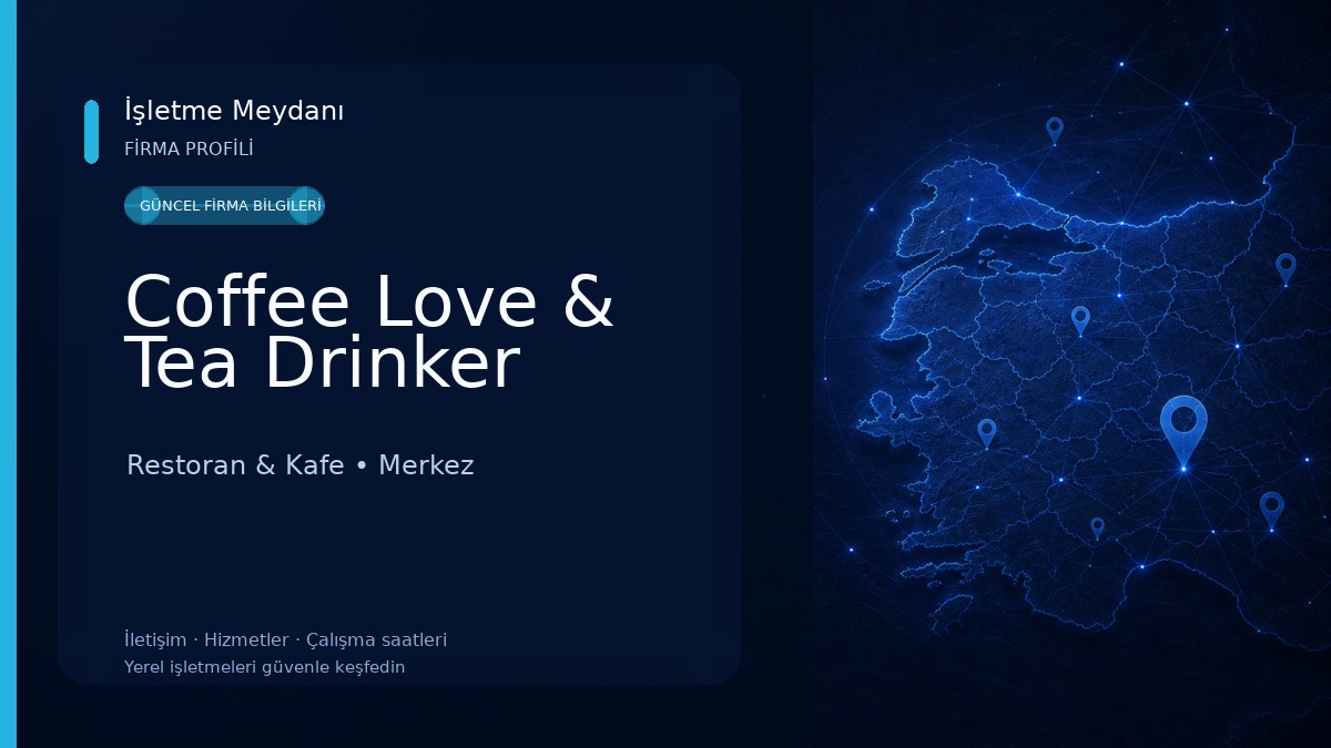 Coffee Love & Tea Drinker Restoran & Kafe