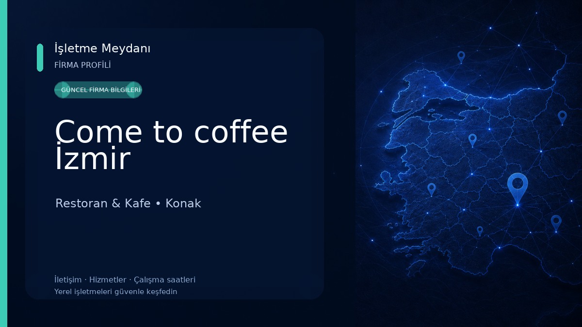 Come to coffee İzmir Restoran & Kafe