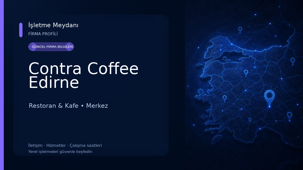 Contra Coffee Edirne Restoran & Kafe