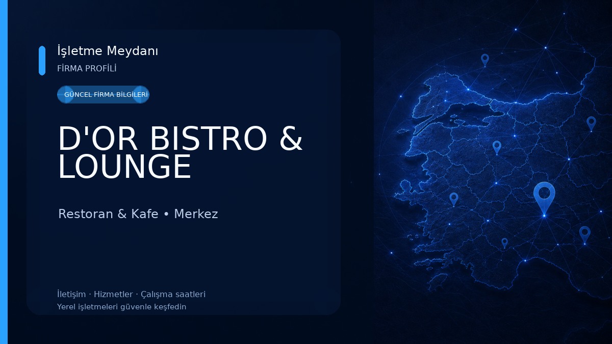 D'OR BISTRO & LOUNGE