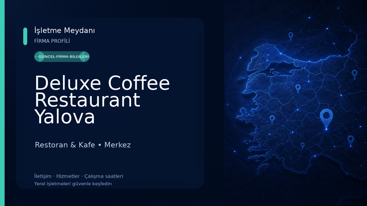 Deluxe Coffee Restaurant Yalova 