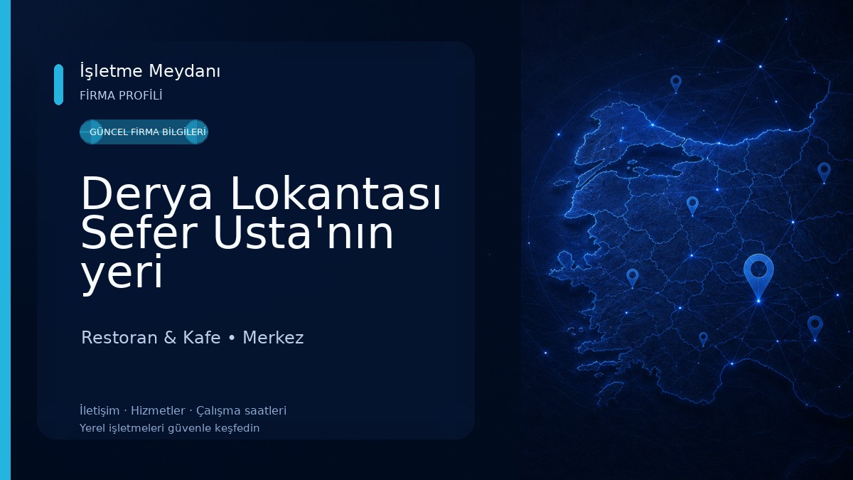 Derya Lokantası Sefer Usta'nın yeri Restoran & Kafe