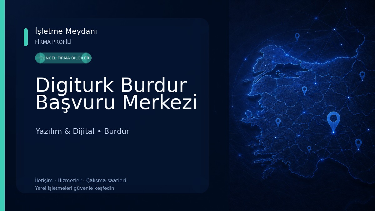 Digiturk Burdur Başvuru Merkezi