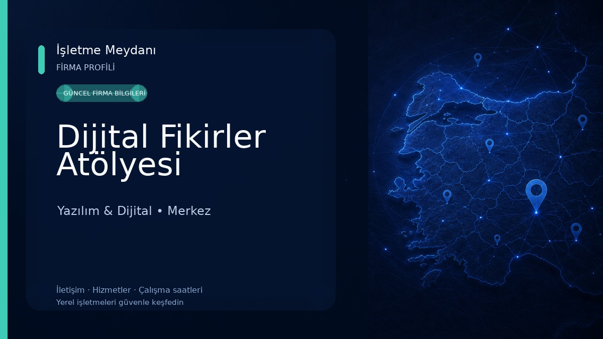 Dijital Fikirler Atölyesi Yazılım & Dijital