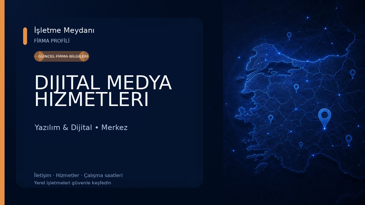 DIJITAL MEDYA HIZMETLERI Yazılım & Dijital