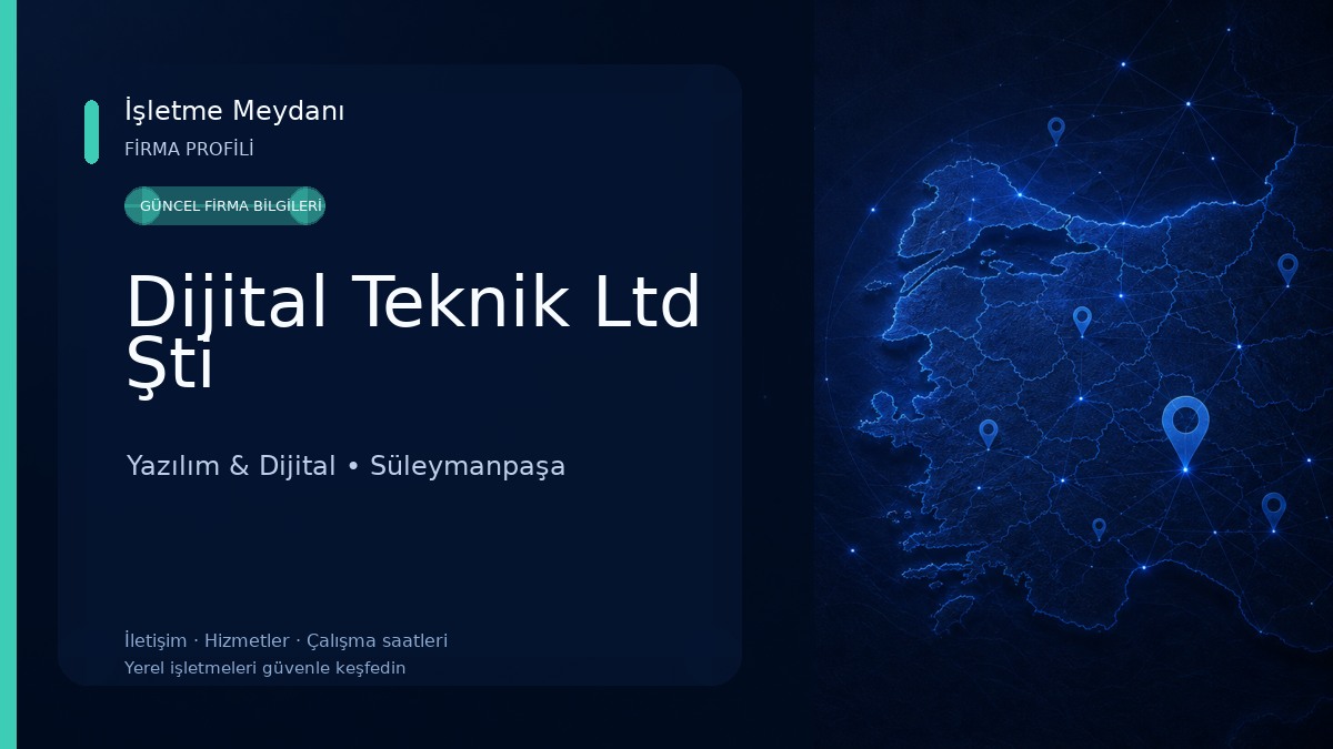 Dijital Teknik Ltd Şti Yazılım & Dijital