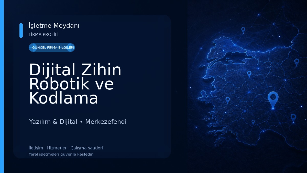 Dijital Zihin Robotik ve Kodlama Atölyesi Yazılım & Dijital
