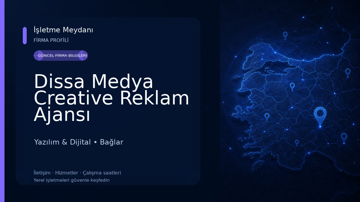 Dissa Medya Creative Reklam Ajansı 