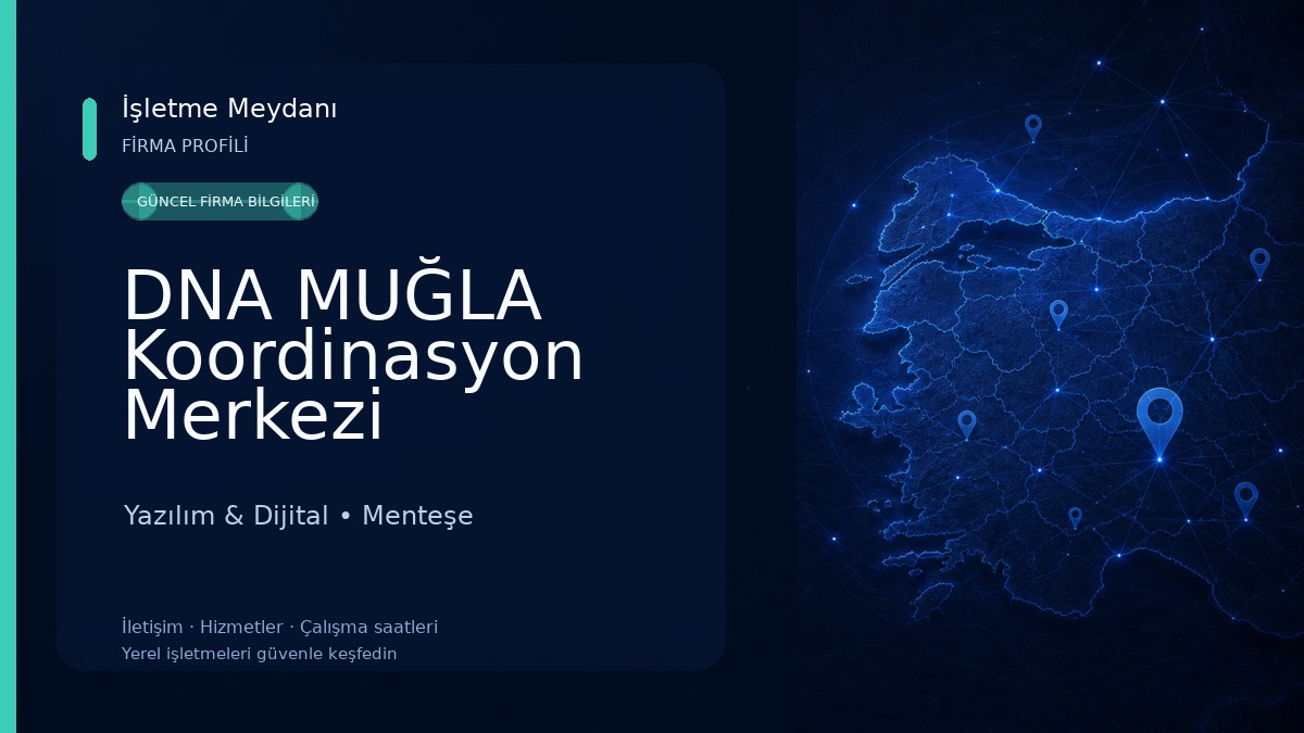 DNA MUĞLA Koordinasyon Merkezi 