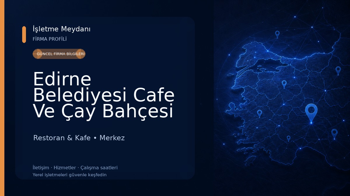 Edirne Belediyesi Cafe Ve Çay Bahçesi