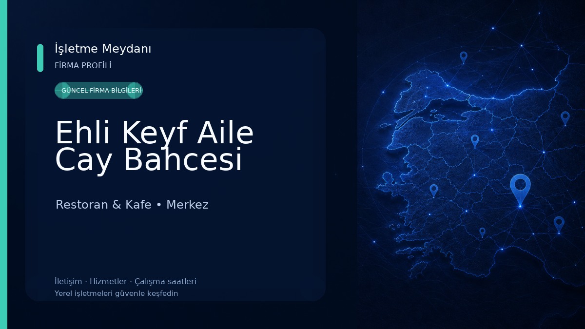 Ehli Keyf Aile Cay Bahcesi Restoran & Kafe