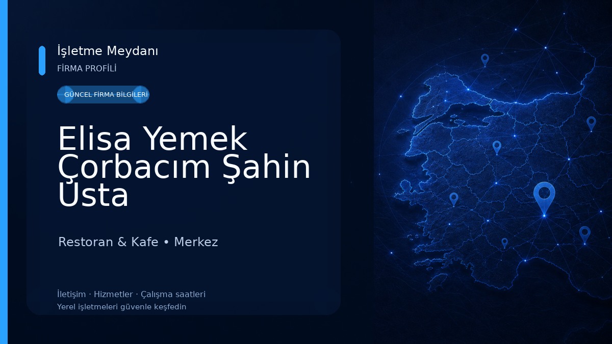 Elisa Yemek Çorbacım Şahin Usta 