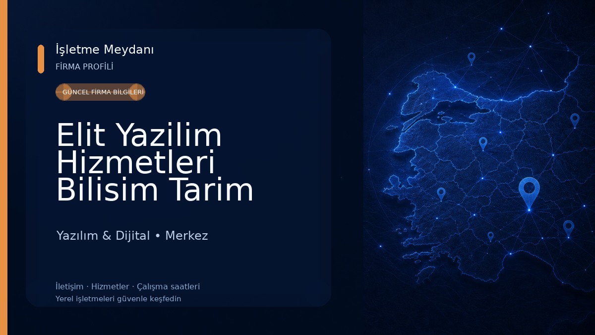 Elit Yazilim Hizmetleri Bilisim Tarim Turizm Tic.Ltd. Sti. 