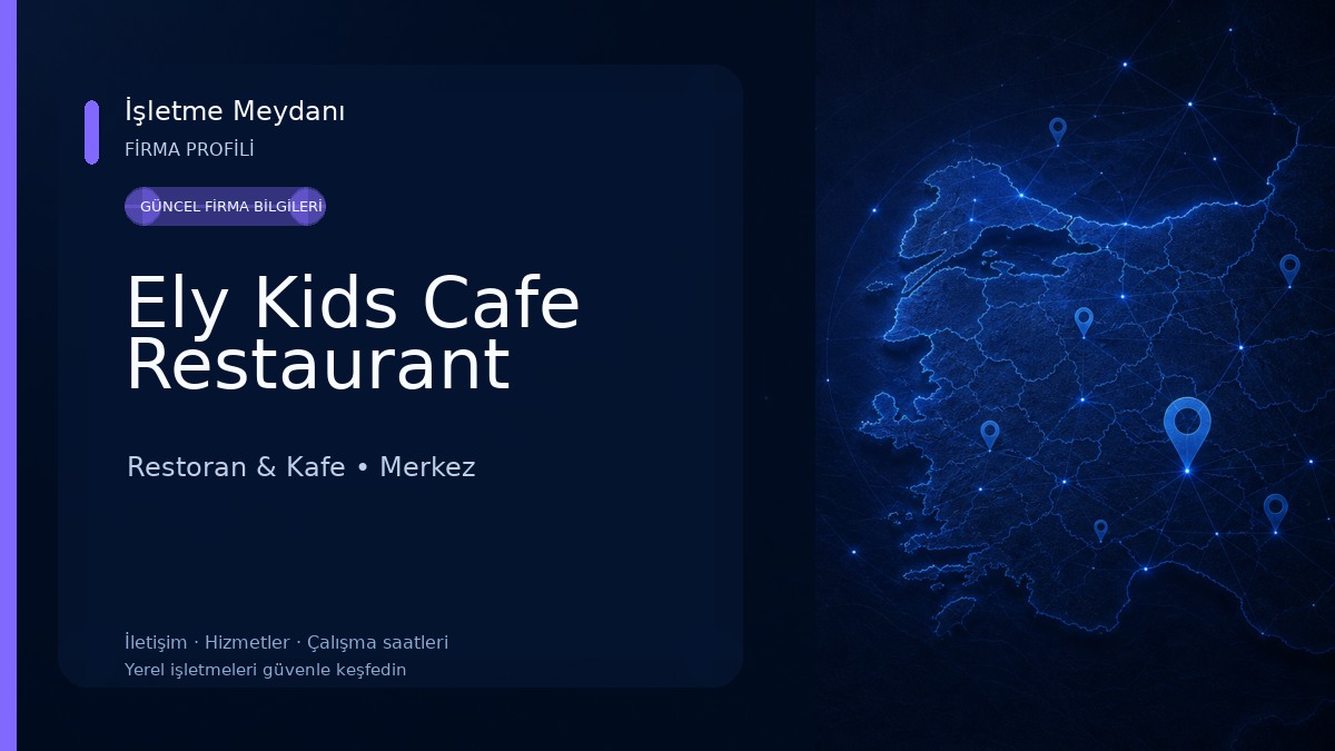 Ely Kids Cafe Restaurant Restoran & Kafe