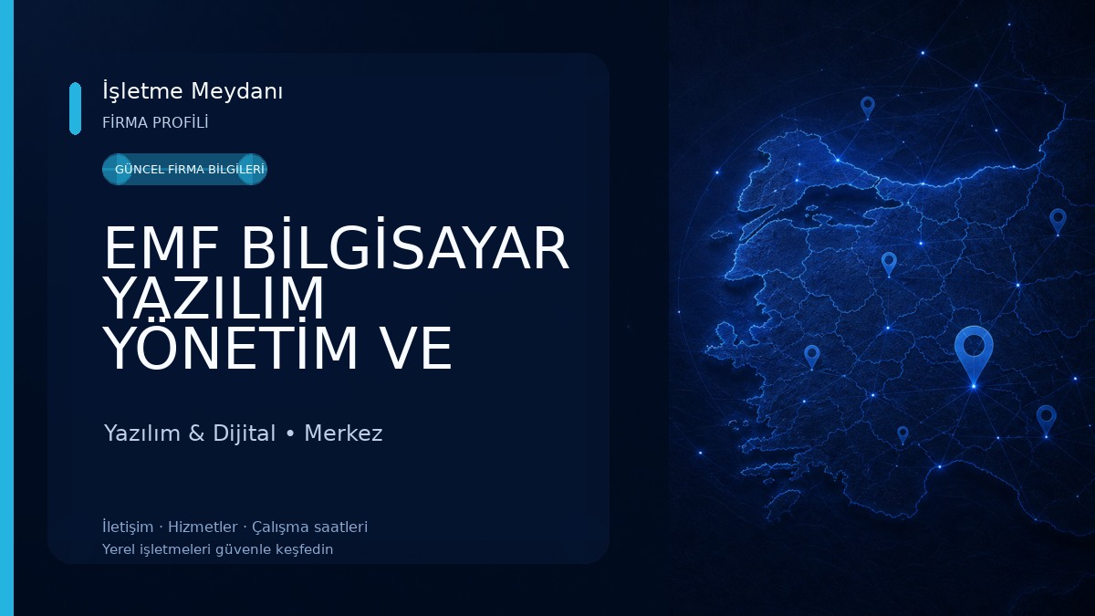 EMF BİLGİSAYAR YAZILIM YÖNETİM VE DANIŞMANLIK HİZMETLERİ - Mikro Yazılım Yazılım & Dijital