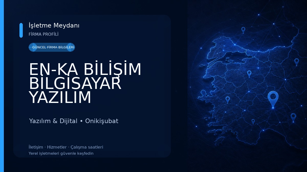 EN-KA BİLİŞİM BİLGİSAYAR YAZILIM Yazılım & Dijital