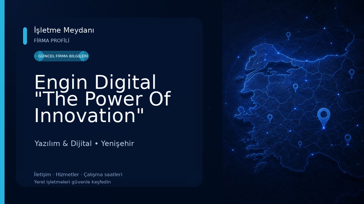 Engin Digital "The Power Of Innovation" Yazılım & Dijital