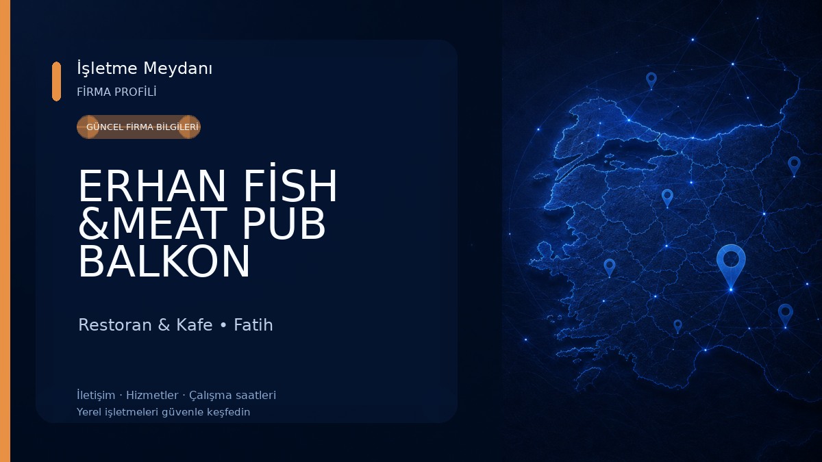 ERHAN FİSH &MEAT PUB BALKON RESTAURANT Restoran & Kafe
