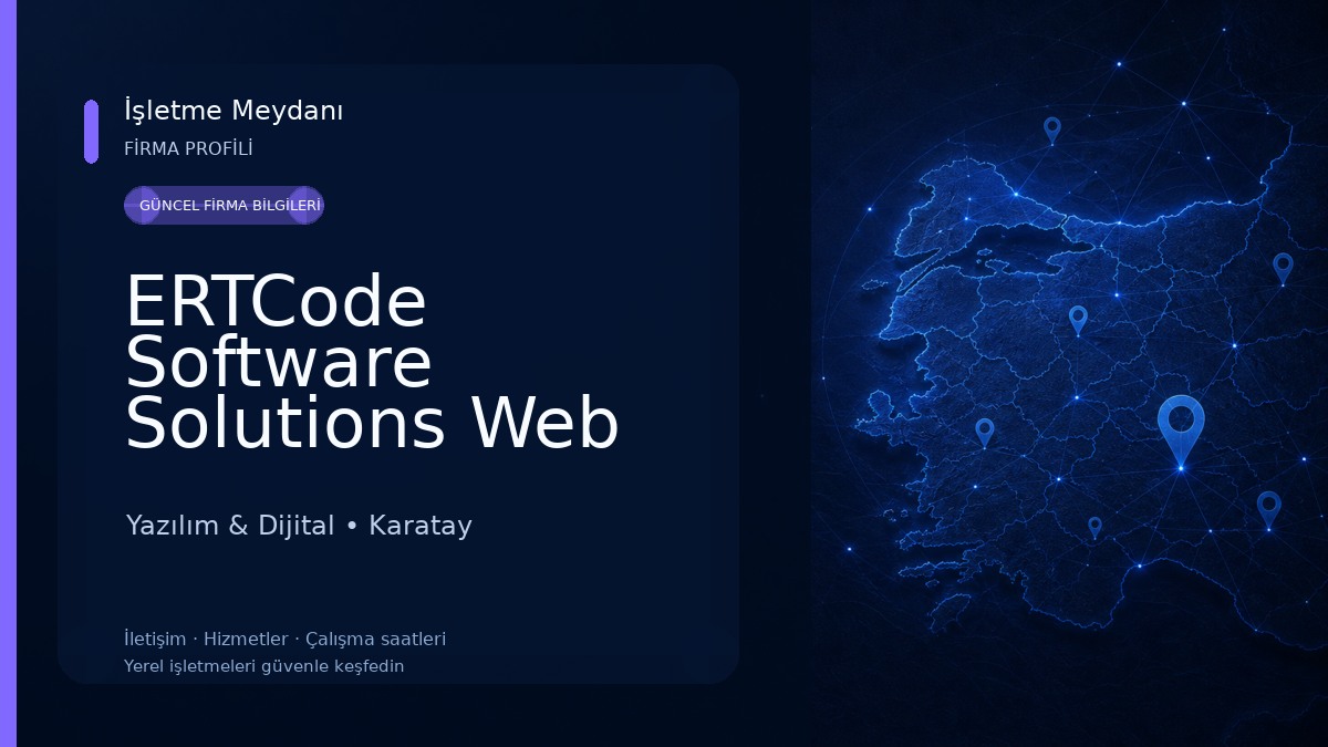 ERTCode Software Solutions Web Yazılım - KONYA DİJİTAL REKLAM AJANSI Yazılım & Dijital