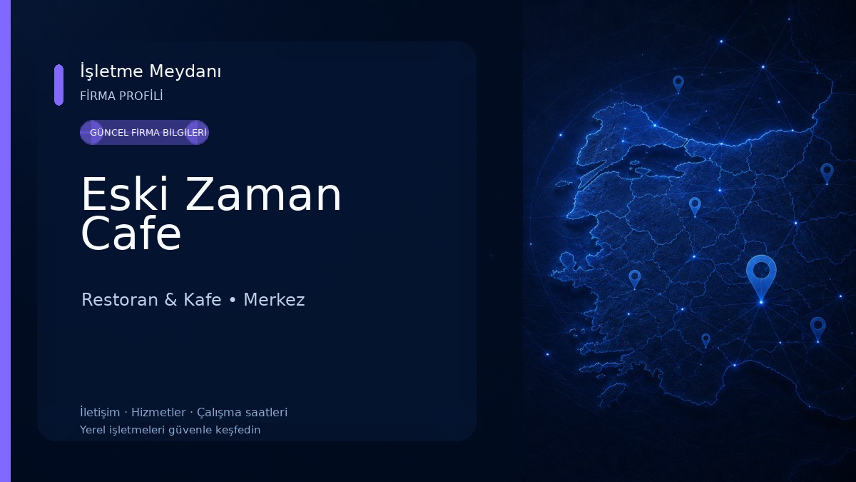 Eski Zaman Cafe Restoran & Kafe