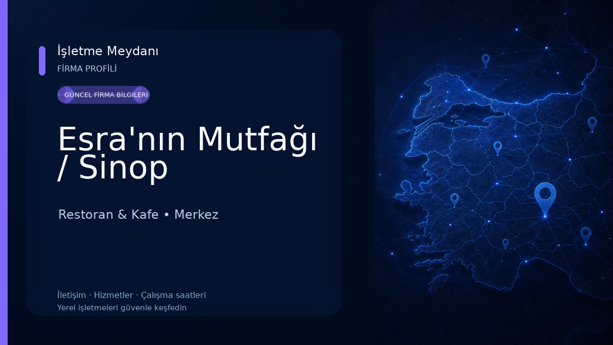 Esra'nın Mutfağı / Sinop Restoran & Kafe