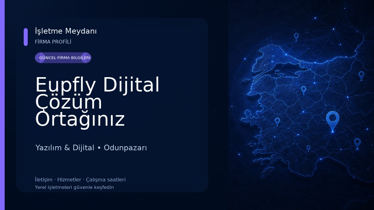 Eupfly Dijital Çözüm Ortağınız Yazılım & Dijital